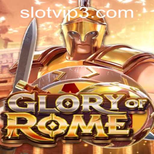 Exploring the Fascinating World of GloryofRome: A SlotVIP Experience