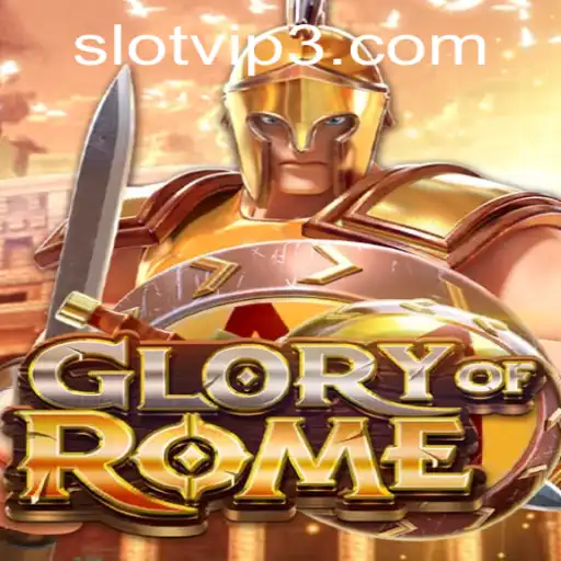 Exploring the Fascinating World of GloryofRome: A SlotVIP Experience
