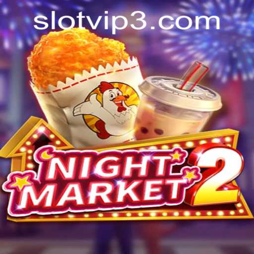 NightMarket2 A Captivating Slot Experience
