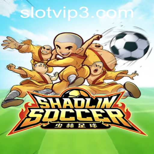 Shaolin Soccer Slot Game and VIP Experience